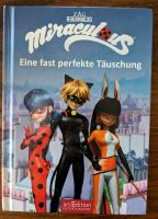 Buch miraculous Eine fast perfekte Täuschung Hessen - Kalbach Vorschau