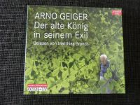 Arno Geiger, Der alte König in seinem Exil Hessen - Haina Vorschau