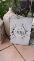 Garten Holzschild*Schild Bild Holz*Deko landhaus shabby Bayern - Großostheim Vorschau