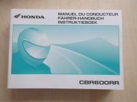 Honda CBR 600 RR Betriebsanleitung Instruktieboek 2006 Nordrhein-Westfalen - Gelsenkirchen Vorschau