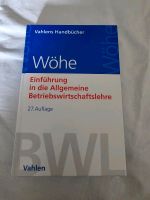 Wöhe BWL Buch, Einführung in die allgem. Betriebswirtschaftslehre Sachsen - Wilthen Vorschau