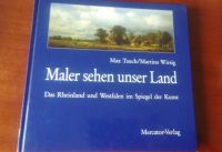 Kunst buch malen sehen unser land Rheinland Westfalen max tauch Nordrhein-Westfalen - Mönchengladbach Vorschau