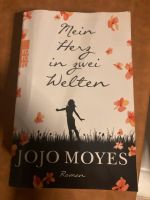 Mein Herz in zwei Welten Jojo Moyes Köln - Lindenthal Vorschau