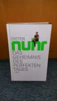 Buch Dieter Nuhr - Das Geheimnis des perfekten Tages, wie neu! Sachsen - Aue Vorschau