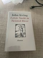 John Irving - Letzte Nacht in Twisted River Schleswig-Holstein - Bargteheide Vorschau