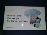 iPhone und iPad-Apps für Zahnmediziner - Fachbuch Baden-Württemberg - Eggenstein-Leopoldshafen Vorschau