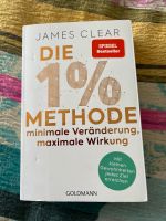 James Clear-  Die 1% Methode, minimale Veränderung maximale Wirku Köln - Rodenkirchen Vorschau
