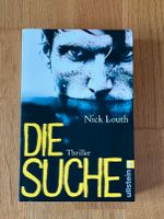 Nick Louth: Die Suche - Thriller Bayern - Erlangen Vorschau