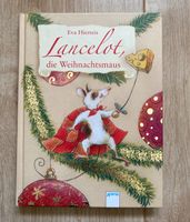 Buch „Lancelot, die Weihnachtsmaus“ v. Eva Hierteis Hessen - Hünstetten Vorschau