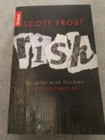 Scott Frost Risk Du sollst mich fürchten Psychothriller Thriller Nordrhein-Westfalen - Tönisvorst Vorschau