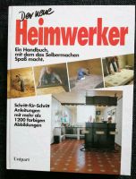 " Der neue Heimwerker " - Ein Handbuch Saarland - Ottweiler Vorschau