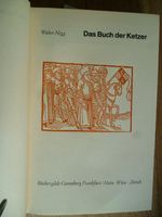 Das Buch der Ketzer   v. W. Nigg Nordrhein-Westfalen - Wenden Vorschau