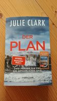 Der Plan - ein Thriller von Julie Clark Bayern - Wolfratshausen Vorschau