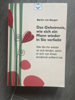 Das Geheimnis wie sich ein Mann wieder in sie verliebt Buch Bayern - Sonthofen Vorschau