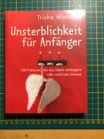 Trisha Macnair: Unsterblichkeit für Anfänger Hessen - Gießen Vorschau