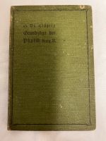 Buch „Grundzügen der Physik“ von 1902 Kreis Ostholstein - Bad Schwartau Vorschau