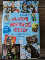 Wir werden nicht von yaks gefressen 4 Kindbücher neu, Alex London Nordrhein-Westfalen - Oberhausen Vorschau