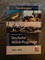 Typenkompass Deutsche Militärflugzeuge Nordrhein-Westfalen - Wenden Vorschau