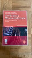 Roloff / Matek Maschinenelemente ISBN 978-3-8348-0747-2 Rheinland-Pfalz - Waldmohr Vorschau