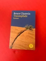 Traumpfade Roman von Bruce Chatwin Nordrhein-Westfalen - Minden Vorschau