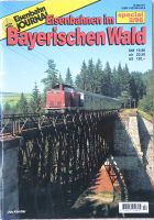 Eisenbahn Journal - Eisenbahnen im Bayerischen Wald Hessen - Niedernhausen Vorschau