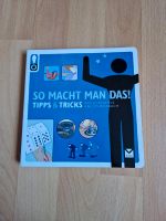 Buch "So macht man das! Tipps & Tricks" Nordrhein-Westfalen - Moers Vorschau