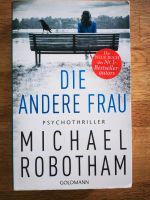 Die andere Frau Thriller Michael Robotham Buch Baden-Württemberg - Lenningen Vorschau