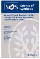 Dynamic Kinetic Resolution (DKR) and Dynamic Kinetic Asymmetri... Bayern - Fürth Vorschau