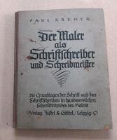 Der Maler als Schriftschreiber & Schreibmeister Sachsen - Mügeln Vorschau