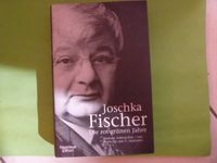 Joschka Fischer: Die rot-grünen Jahre ISBN: 978-3-462-03771-5 Rheinland-Pfalz - Bad Dürkheim Vorschau