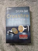 Crossfire 01. Versuchung von Sylvia Day (2013, Taschenbuch) Niedersachsen - Lehrte Vorschau