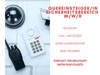 Quereinsteiger im Sicherheitsbereich gesucht (m/w/d) Berlin - Wilmersdorf Vorschau