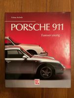 Bildband Porsche 911 Forever Young Motor Buchverlag Bayern - Zolling Vorschau