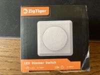 ZigTiger LED Dimmer Switch Bayern - Fürstenfeldbruck Vorschau