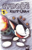 SUCHE Manga Reihe Cyborg Kuro-chan 1-3 Rheinland-Pfalz - Kirchsahr Vorschau