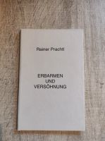 Erbarmen und Versöhnung - Rainer Prachtl Bad Doberan - Landkreis - Elmenhorst/Lichtenhagen Vorschau