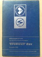 Betriebsanleitung Trabant 601 1968 VEB Sachsenwerk Zwickau DDR Harburg - Hamburg Eißendorf Vorschau