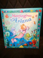 Kinderbuch Meerjungfrau Ariana Schleswig-Holstein - Badendorf Holstein Vorschau