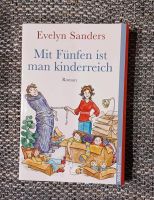 Evelyn Sanders: Mit Fünfen ist man kinderreich  #NEU# Nordrhein-Westfalen - Wipperfürth Vorschau