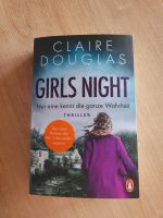 Claire Douglas • Girls Night • Krimi Thriller Hessen - Alheim Vorschau