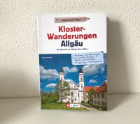 Neu Klosterwanderungen ALLGÄU 23 Touren wandern Einkehr NP 20 Eur Bayern - Augsburg Vorschau