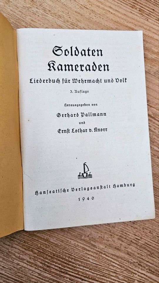 Soldaten Kameraden - Liederbuch für Wehrmacht und Volk 1940 in Haiger