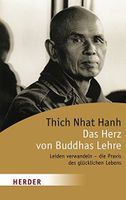 Das Herz von Buddhas Lehre Thich Nhat Hanh Hessen - Kassel Vorschau