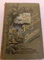 Quer durch deutsche Jagdgründe 1901, Rarität Thüringen - Floh-Seligenthal-Kleinschmalkalden Vorschau