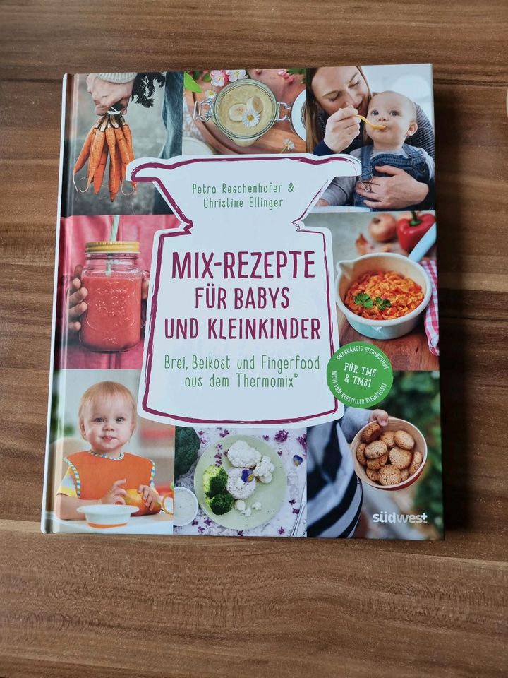 KOCHBUCH: Mix Rezepte für Babys und Kleinkinder in Willstätt