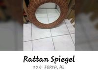Rattan Spiegel Hessen - Fürth Vorschau