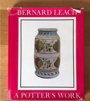 Bernard Leach A potter´s work Buch Dortmund - Kirchlinde Vorschau