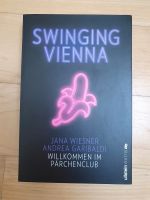 Swinging Vienna Jana Wiesner Andrea Garibaldi Buch Taschenbuch Frankfurt am Main - Gallusviertel Vorschau