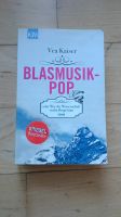 Blasmusik Pop Vea Kaiser Roman Taschenbuch Frankfurt am Main - Gallusviertel Vorschau