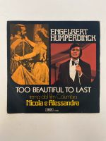 Vinyl Too beautiful to last Humperdinck Kr. München - Hohenbrunn Vorschau